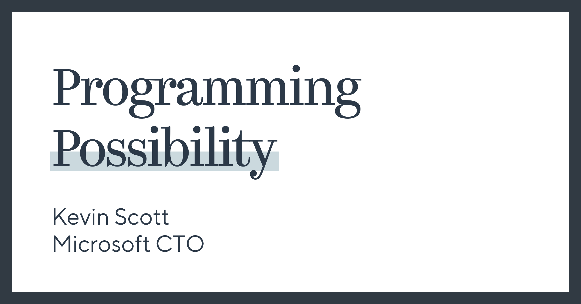 Programming Possibility | Greylock