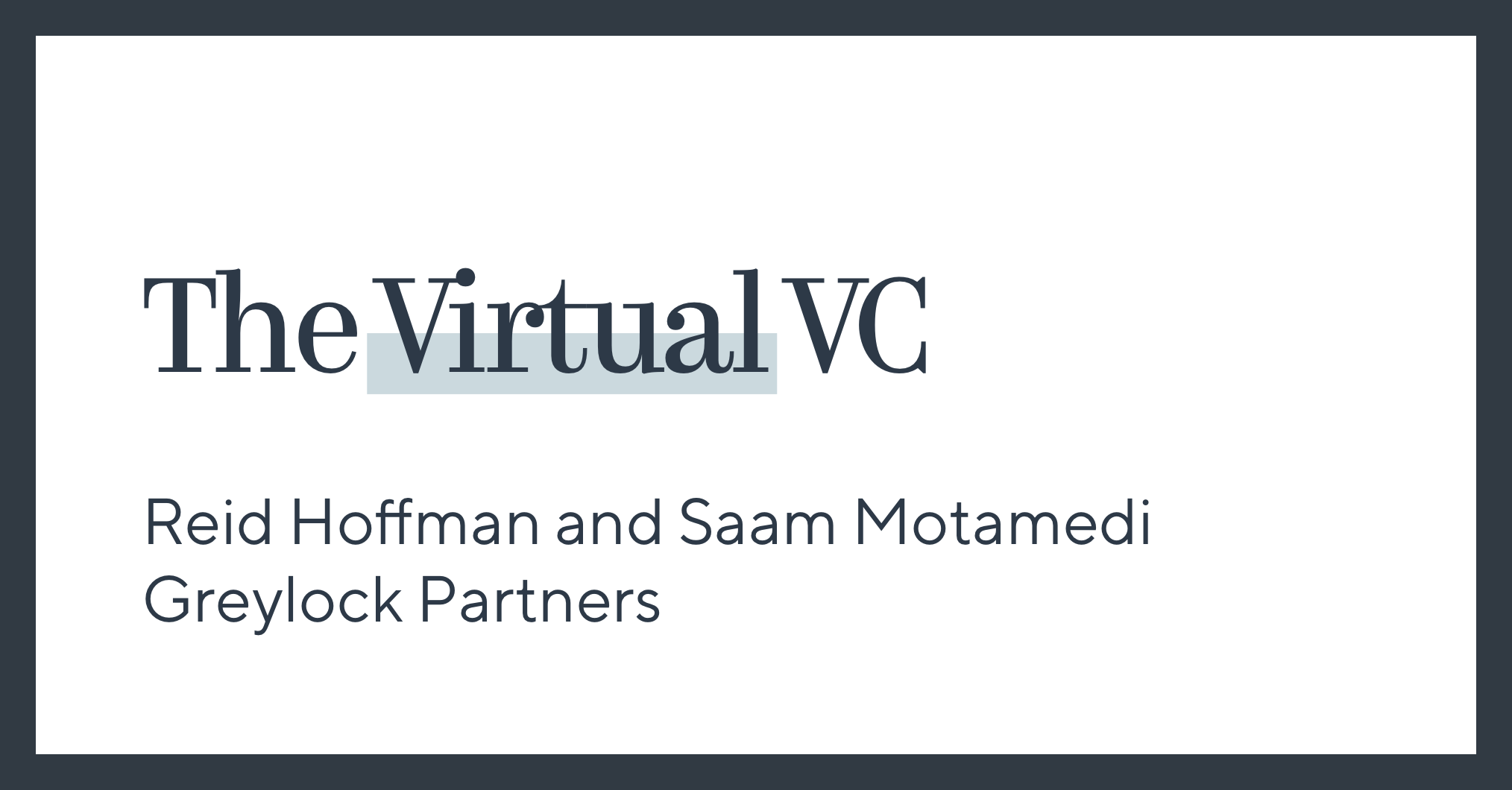 The Virtual VC