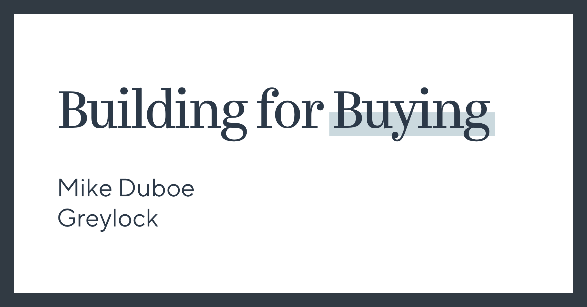 Building for Buying