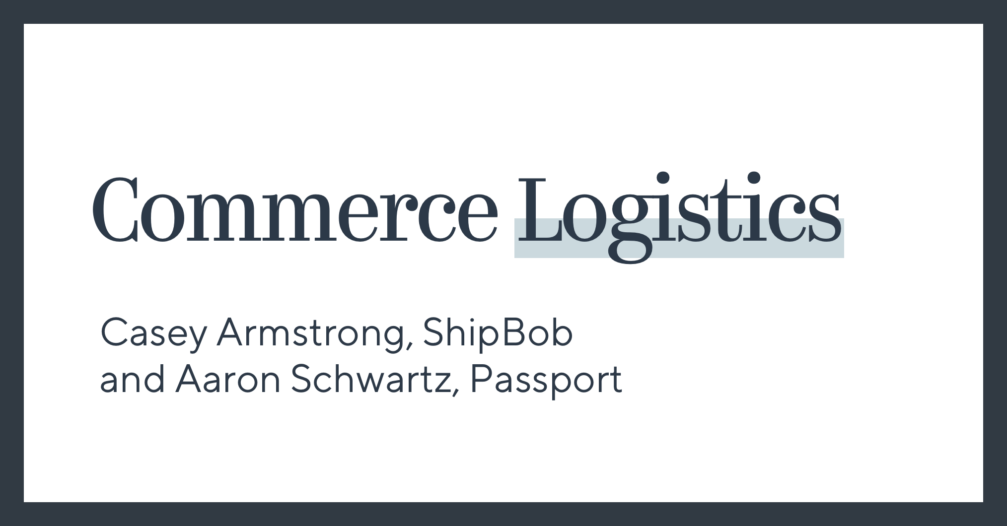Commerce Logistics