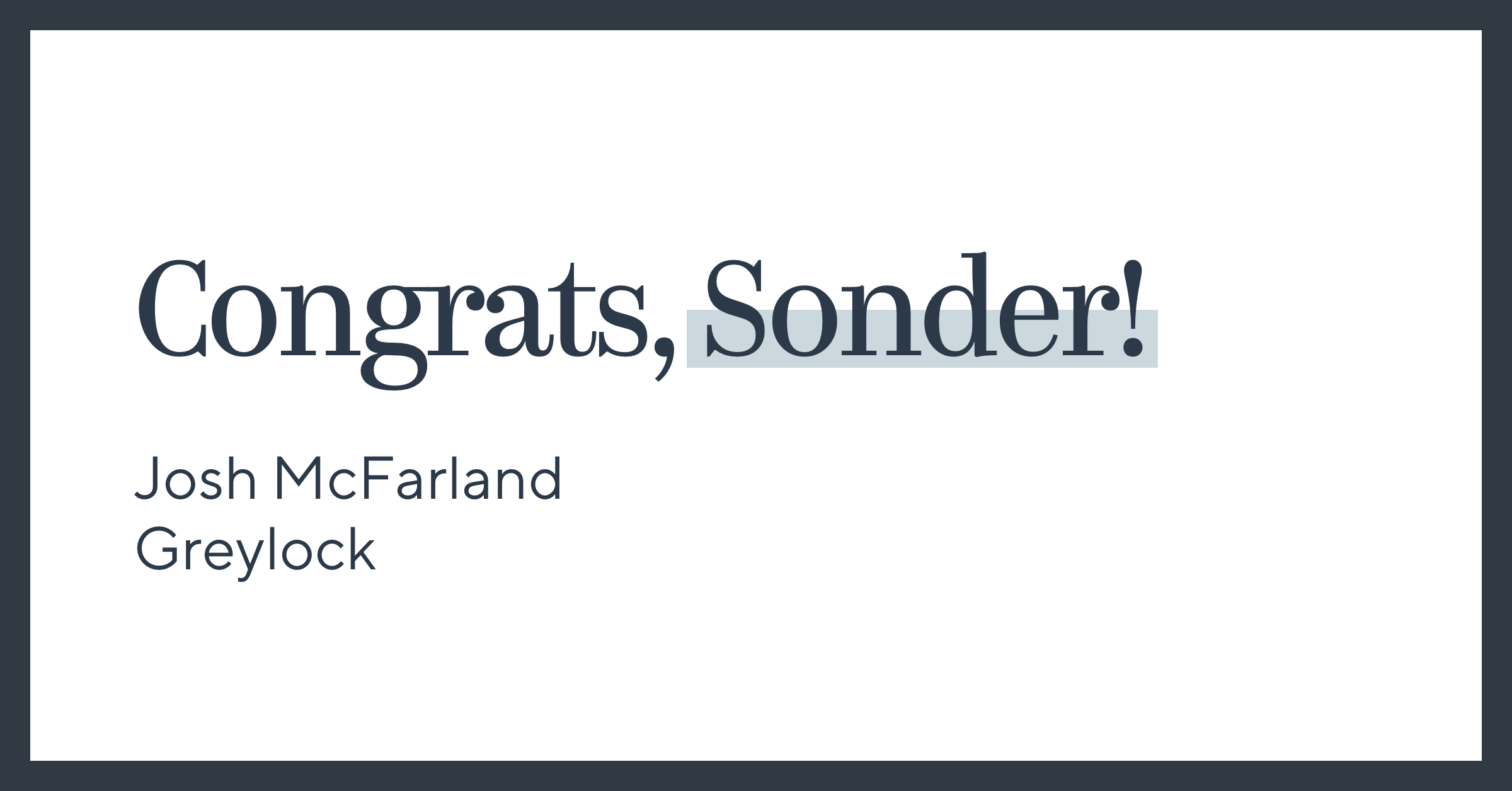 Congrats, Sonder!