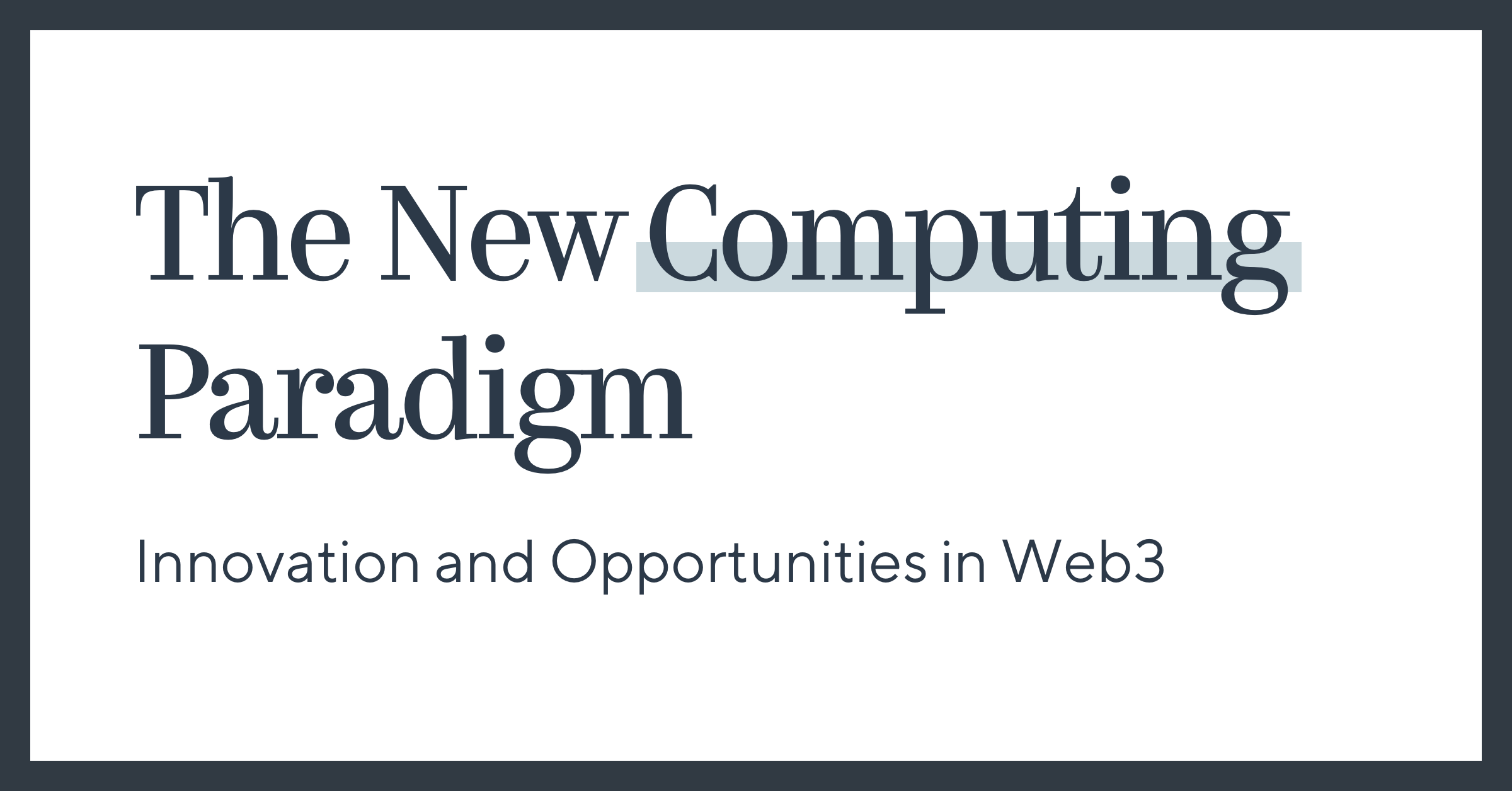 The New Computing Paradigm