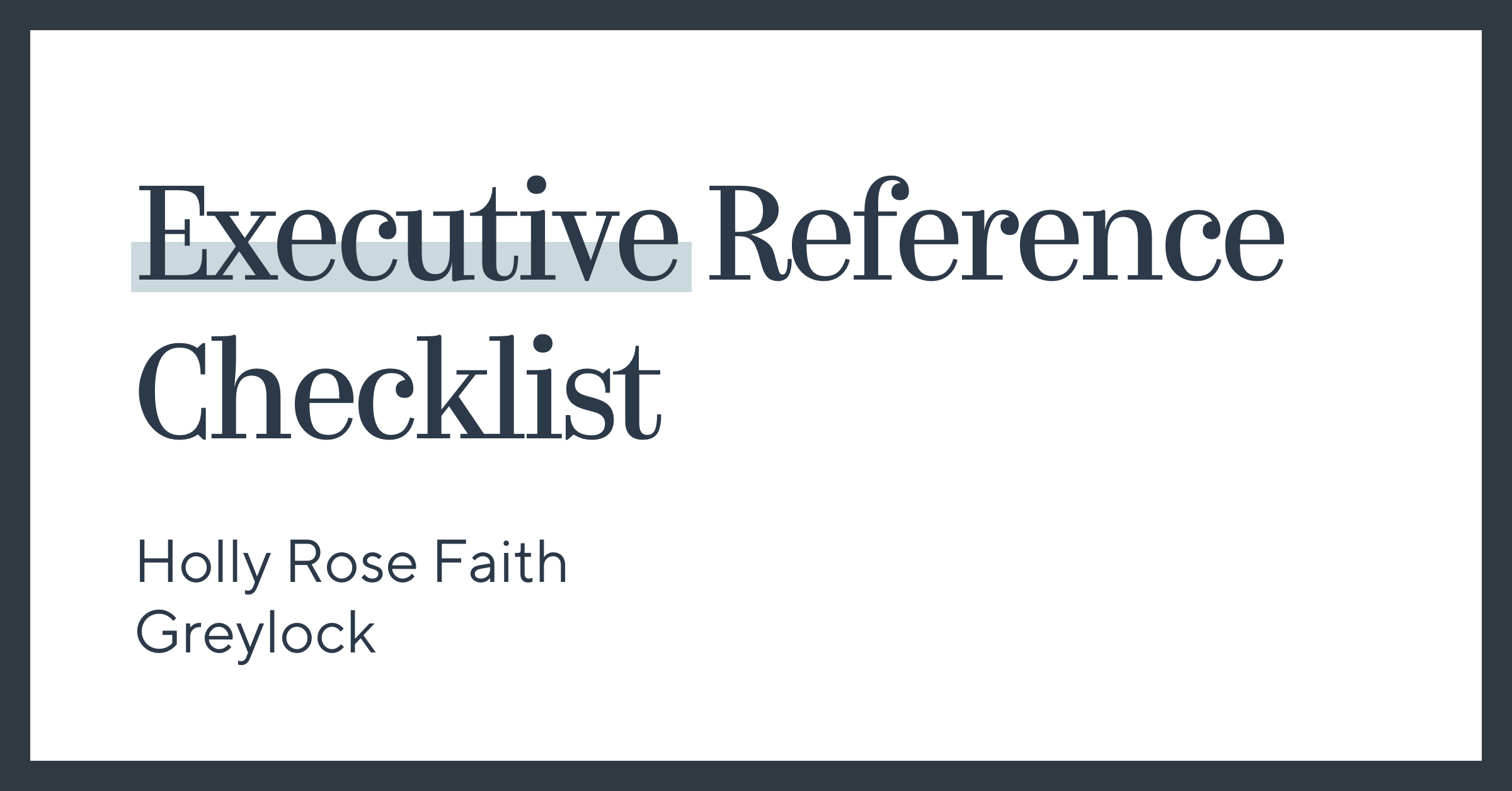 Executive Reference Checklist