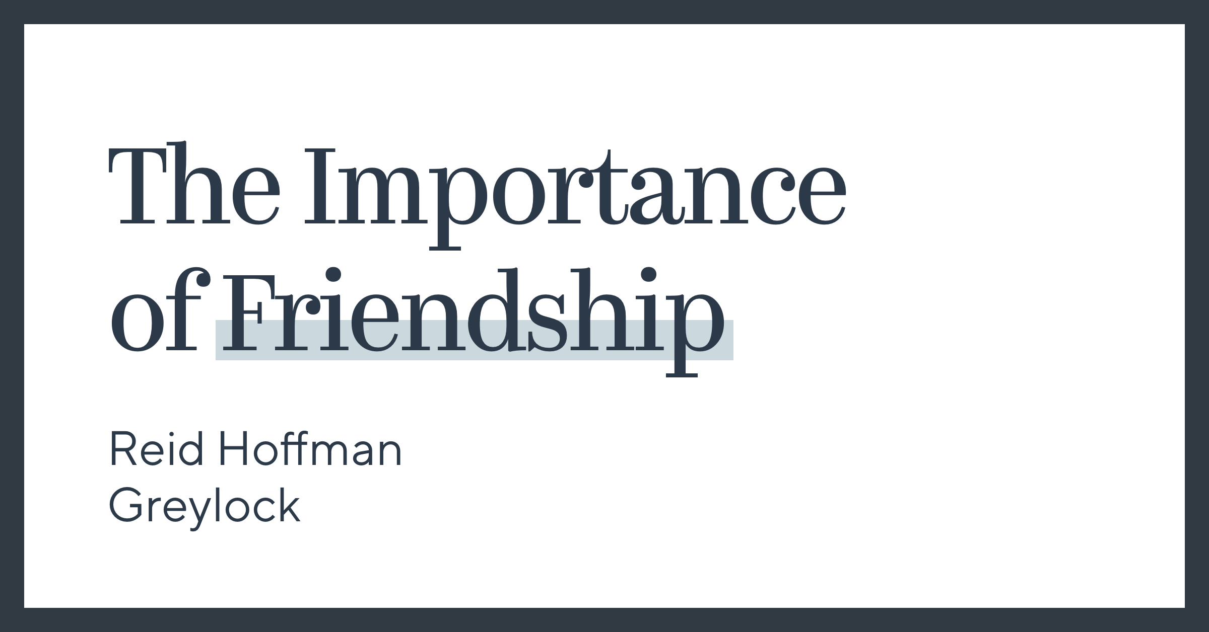 The Importance of Friendship