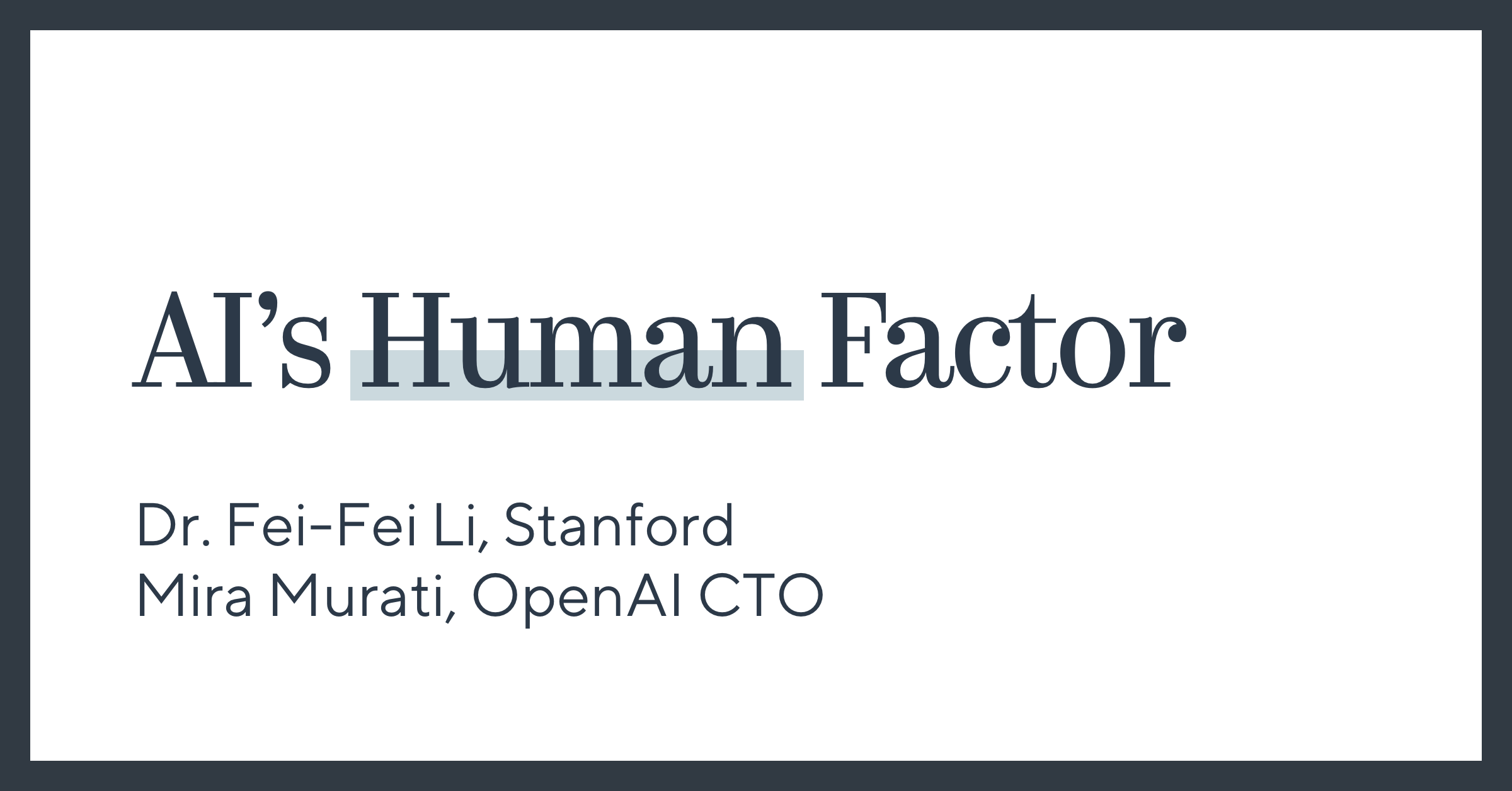 AI’s Human Factor
