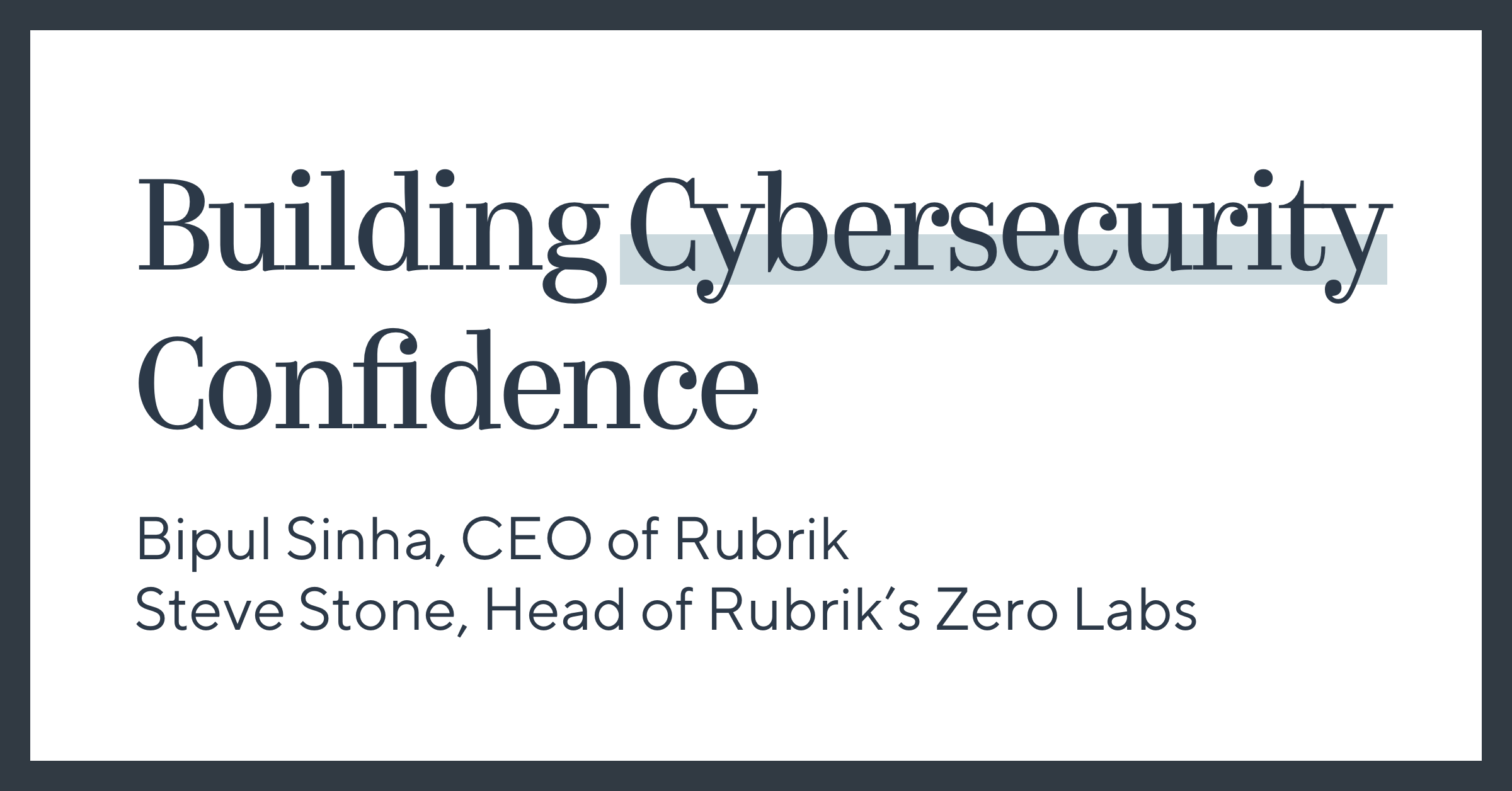 Building Cybersecurity Confidence